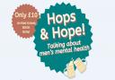 The Hops & Hope event is designed to support men's mental health